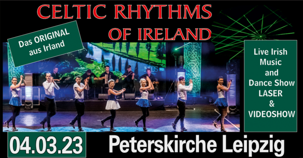Celtic Rhythms of Ireland // Peterskirche Leipzig // 13.11.2022